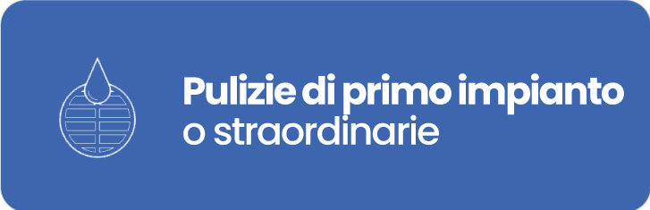 pulizie di primo impianto o straordinarie